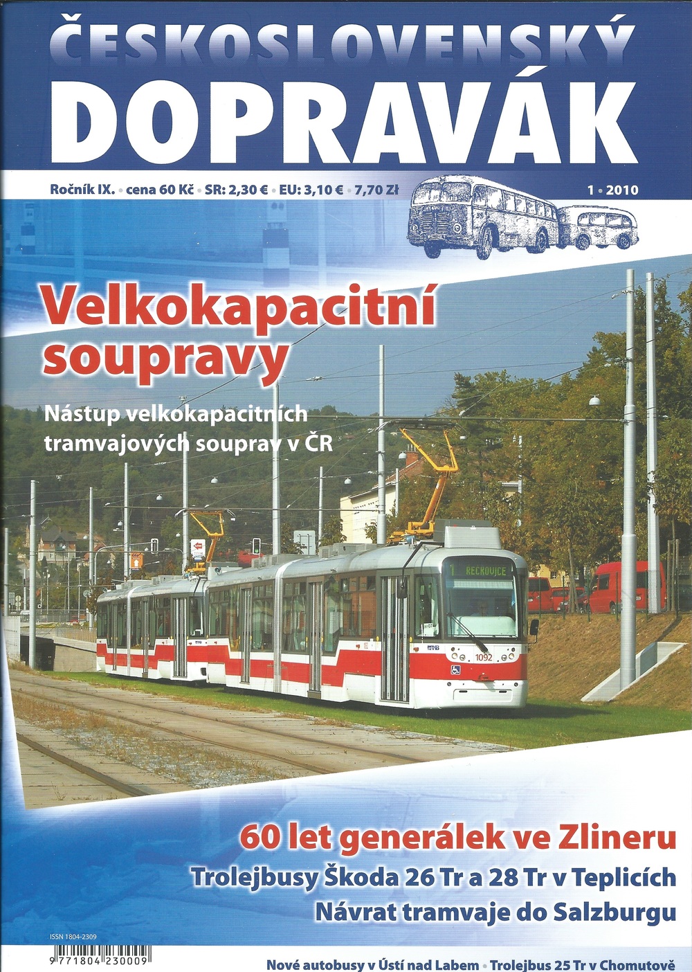 Grafická podoba časopisu z let 2010-2013. (sbírka: Libor Hinčica)