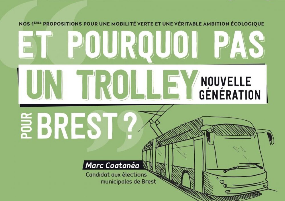 Málokterý politik se jde veřejně podepsat za podporu trolejbusové dopravy. Marc Coatanéa se tak rozhodl poté, co se seznámil s provozem trolejbusů v jiných městech. (zdroj: Marchons pour Brest !)